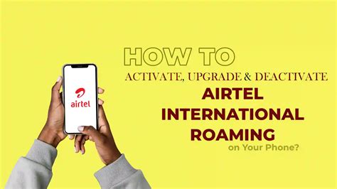 airtel enable international roaming.